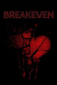 Poster for Breakeven