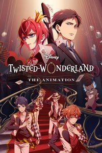 Poster for Disney Twisted-Wonderland: The Animation