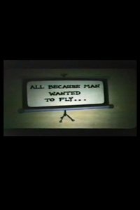 Poster for All Because Man Wanted to Fly