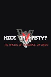 Nice or Nasty? The Making of  Vengeance on Varos