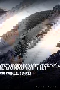 Die Donau ist tief - Ein Krimi aus Passau
