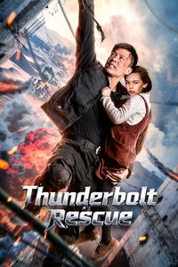 Poster for Thunderbolt Rescue