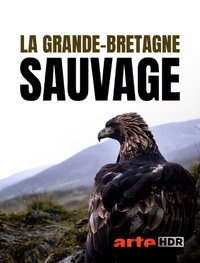 Poster for La Grande-Bretagne Sauvage