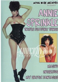 Annie Sprinkle Triple Feature 3