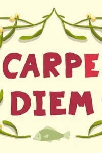 Poster for Carpe Diem