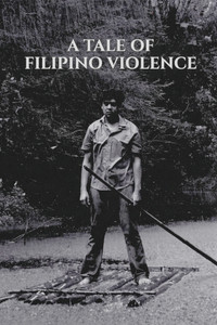 Poster for A Tale of Filipino Violence