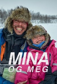 Poster for Mina og meg