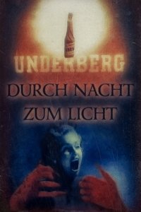 Poster for Through the Night to the Light