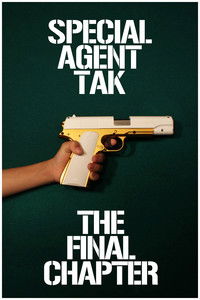 Poster for Special Agent Tak: Part 3