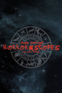 Poster for Horror-Scopes: Volume Three - Dark Zodiac