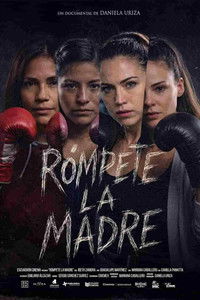 Poster for Rómpete la madre
