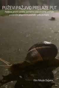 Poster for Snails Steadily Stroll the Street