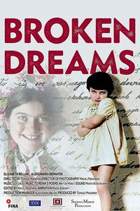 Poster for Broken Dreams