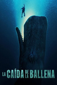 Pelicula La caída de la ballena