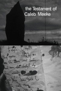 The Testament of Caleb Meeke
