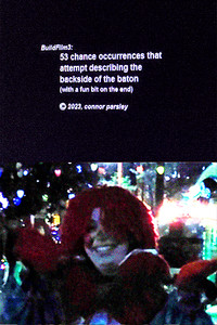 Poster for BuildFilm3: 53 Chance Occurrences that Attempt Describing the Backside of the Baton (with a fun bit on the end)