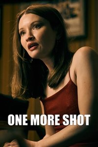Poster for One More Shot