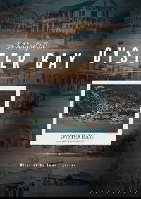 A Night in Oyster Bay