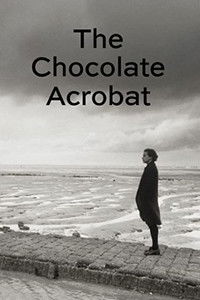 Poster for The Chocolate Acrobat