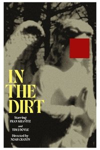 In the Dirt