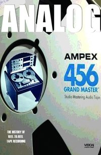 Poster for Analog: The Art & History Of Reel-To-Reel Tape Recording