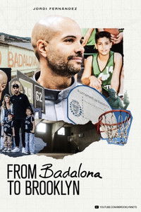 Poster for Jordi Fernádez's Coaching Journey: From Badalona to Brooklyn