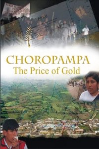 Poster for Choropampa: The Price of Gold