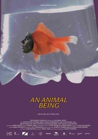 Poster for An Animal Being