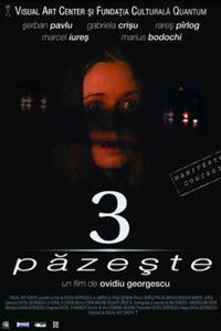 Poster for 3 păzește