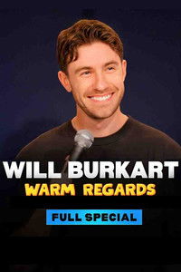 Poster for Will Burkart: Warm Regards