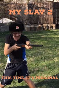 Poster for My Slav 2: This Time, It's Personal