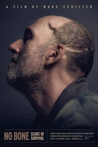 Poster for No Bone: Scars of Survival
