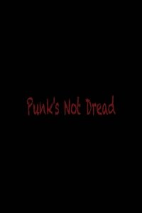 Punk´s Not Dread