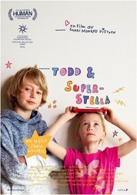 Poster for Todd & Super-Stella