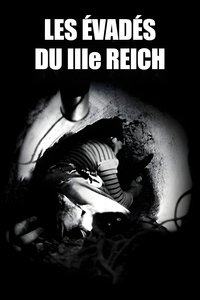 Poster for Les Évadés du troisième Reich