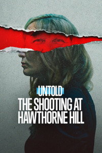 Untold: The Shooting at Hawtho