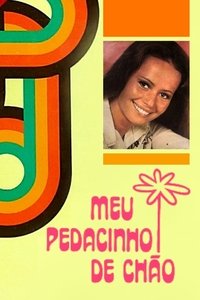 Poster for Meu Pedacinho de Chão
