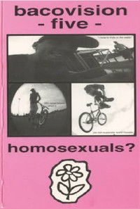Poster for Bacovision Five: Homosexuals?