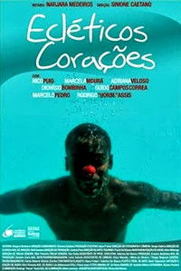 Poster for Ecléticos Corações