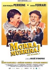 Poster for Morra Morrina!