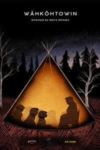 Poster for Wâhkôhtowin (All My Relations)