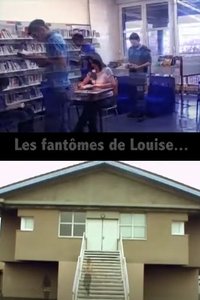 Poster for Les fantômes de Louise...