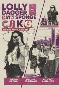 Poster for Lolly Dagger Eats Sponge Cake
