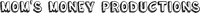 Logo - Mom's Money Productions
