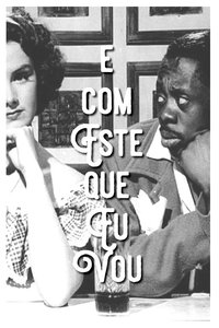 É Com Este Que Eu Vou