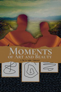 Poster for Moments of Art and Beauty