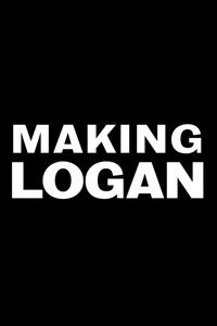 Poster for Making 'Logan'