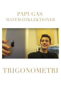 Poster for Papugas Matematiklektioner - Trigonometri