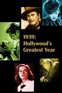 Poster for 1939: Hollywood's Greatest Year