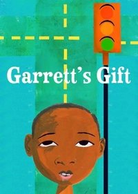 Garrett's Gift
